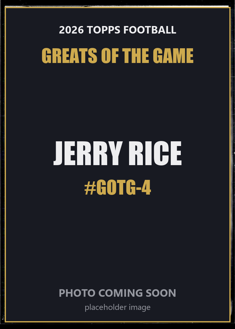 Jerry Rice GOTG-4 2026 Topps Football Greats of the Game