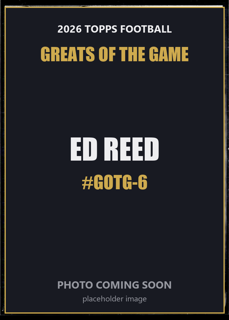 Ed Reed GOTG-6 2026 Topps Football Greats of the Game