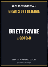 2026 Topps Football Brett Favre Greats of the Game #GOTG-8