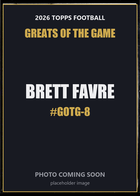 Brett Favre GOTG-8 2026 Topps Football Greats of the Game