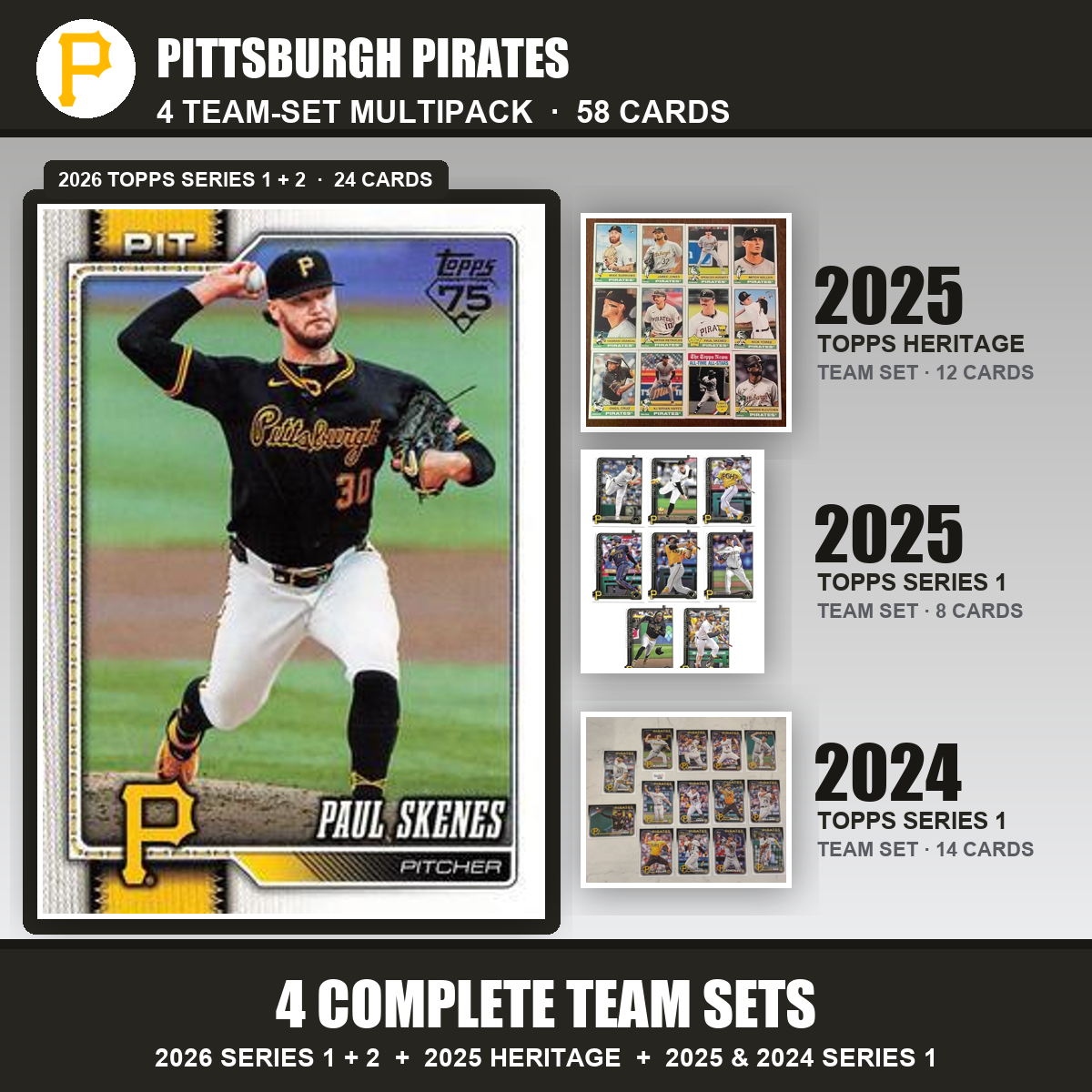 Pittsburgh Pirates Baseball Team Set Multipack - 2026 Topps Series 1 & 2 + 2025 Heritage + 2025 2024 Topps Series 1 - 4 Complete Team Sets - Paul Skenes