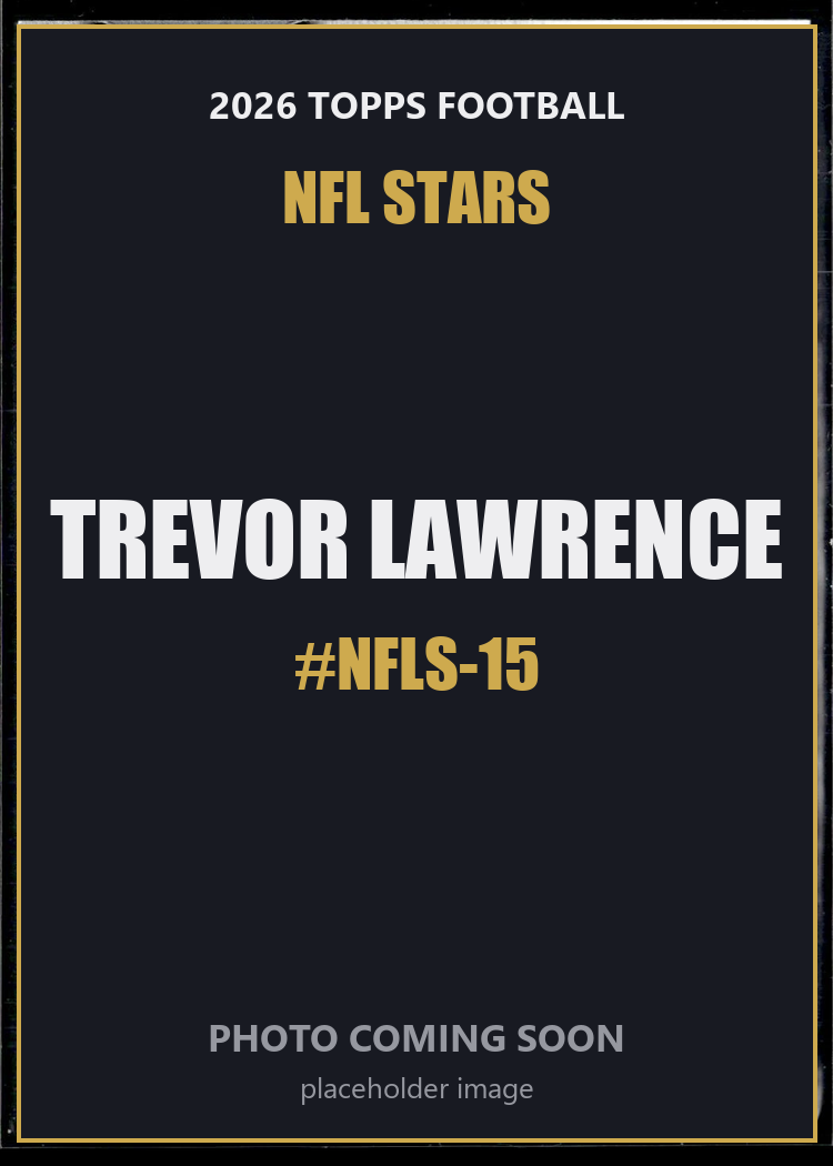 Trevor Lawrence NFLS-15 2026 Topps Football NFL Stars