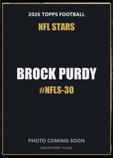 2026 Topps Football Brock Purdy NFL Stars #NFLS-30