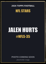 2026 Topps Football Jalen Hurts NFL Stars #NFLS-35