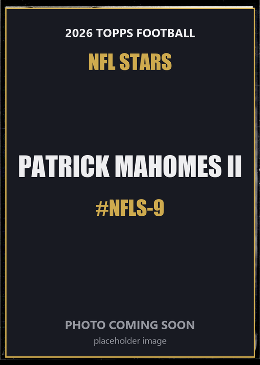 Patrick Mahomes II NFLS-9 2026 Topps Football NFL Stars