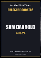 2026 Topps Football Sam Darnold Pressure Cookers #PC-24