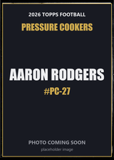 2026 Topps Football Aaron Rodgers Pressure Cookers #PC-27