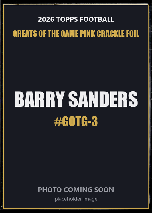 Barry Sanders GOTG-3 2026 Topps Football Greats of the Game Pink Crackle Foil