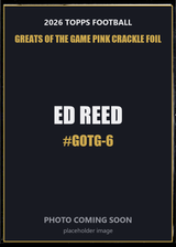 2026 Topps Football Ed Reed Greats of the Game #GOTG-6 Pink Crackle Foil