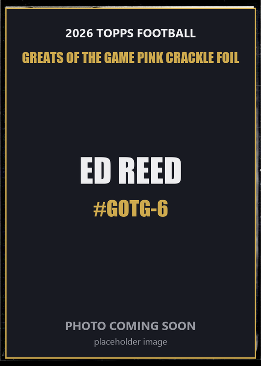 Ed Reed GOTG-6 2026 Topps Football Greats of the Game Pink Crackle Foil