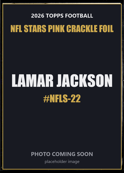 Lamar Jackson NFLS-22 2026 Topps Football NFL Stars Pink Crackle Foil