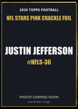 2026 Topps Football Justin Jefferson NFL Stars #NFLS-36 Pink Crackle Foil