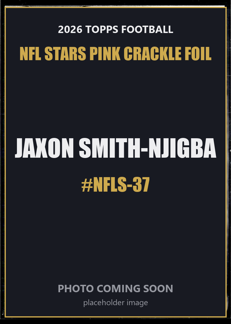 Jaxon Smith-Njigba NFLS-37 2026 Topps Football NFL Stars Pink Crackle Foil