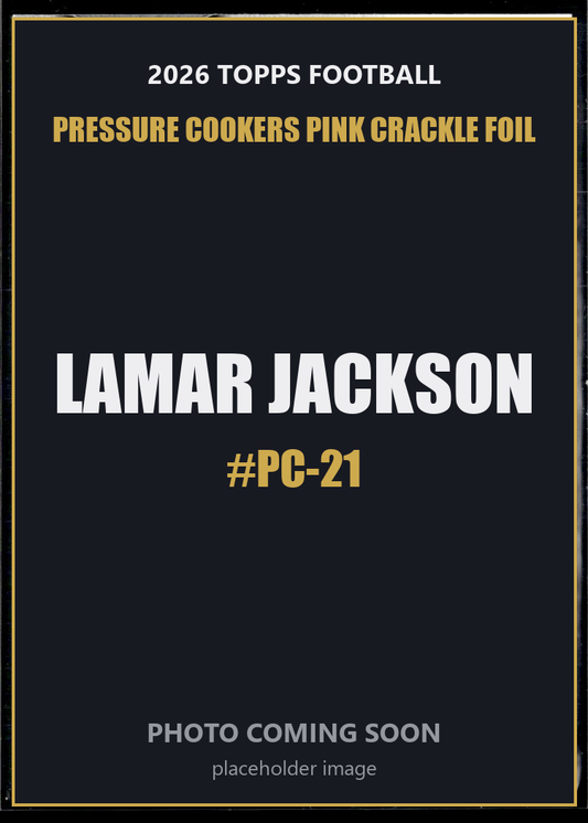 Lamar Jackson PC-21 2026 Topps Football Pressure Cookers Pink Crackle Foil