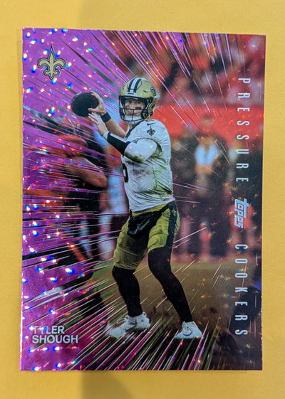 2026 Topps Football Tyler Shough Pressure Cookers #PC-4 Pink Crackle Foil