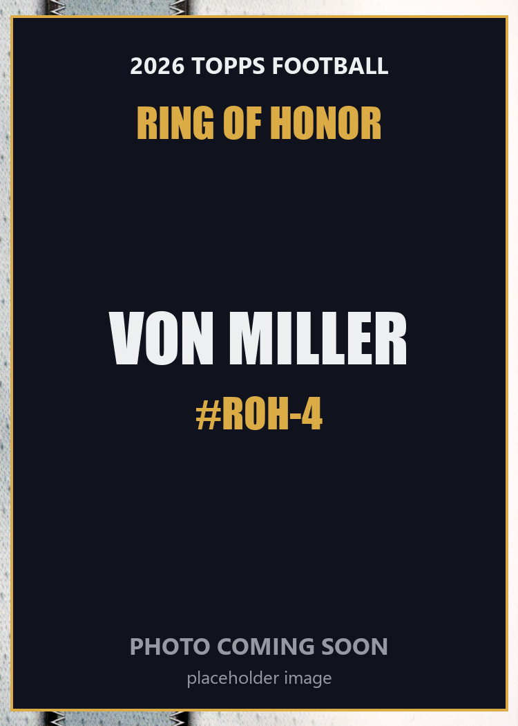Von Miller ROH-4 2026 Topps Football Ring of Honor