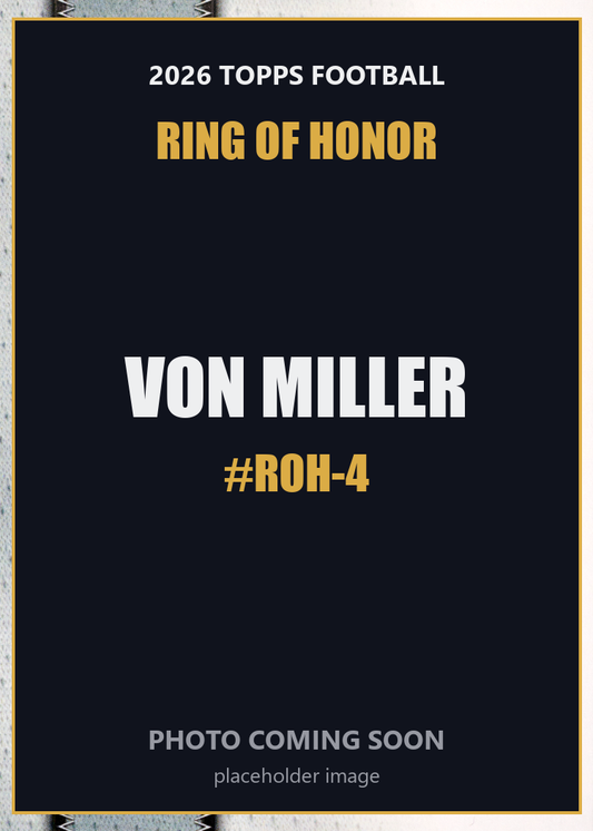 Von Miller ROH-4 2026 Topps Football Ring of Honor