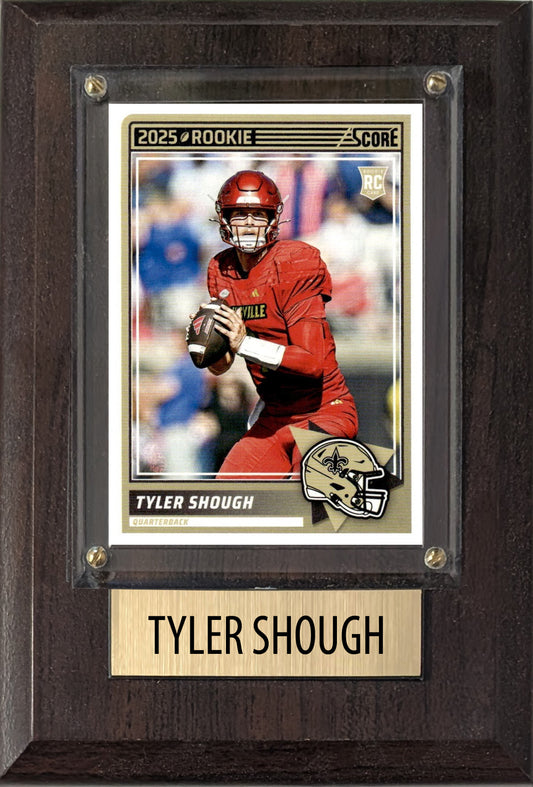 Tyler Shough New Orleans Saints RC Louisville 2025  Score 4x6 Gift Plaque