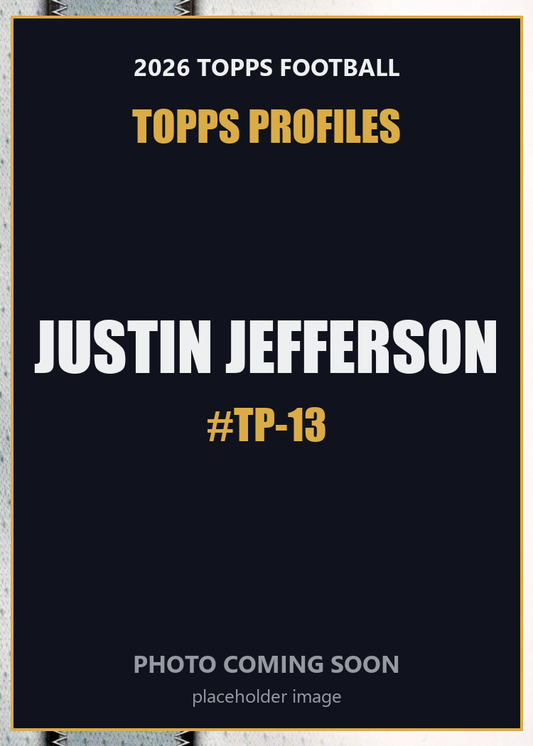 2026 Topps Football Justin Jefferson Topps Profiles #TP-13