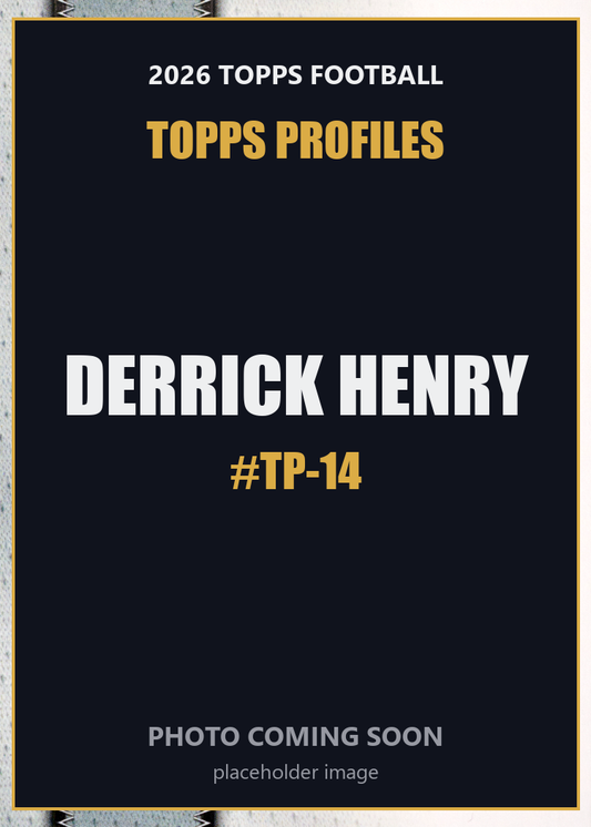 2026 Topps Football Derrick Henry Topps Profiles #TP-14