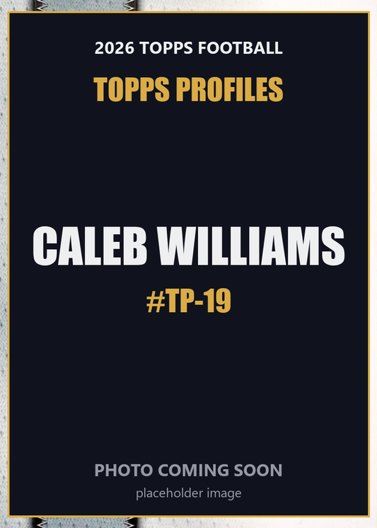 2026 Topps Football Caleb Williams Topps Profiles #TP-19