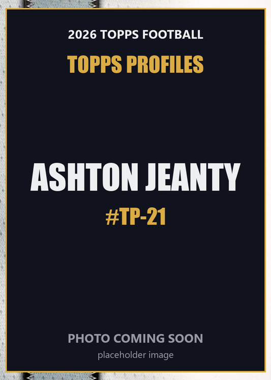 2026 Topps Football Ashton Jeanty Topps Profiles #TP-21