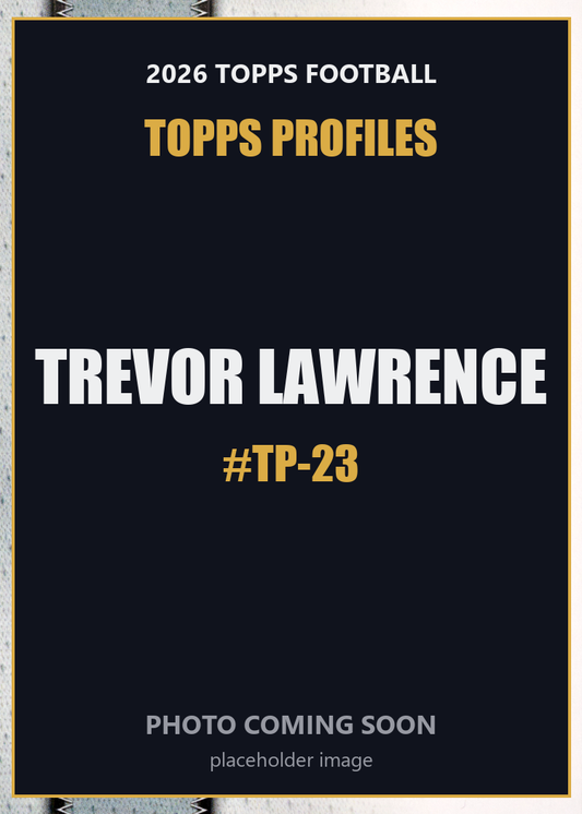 2026 Topps Football Trevor Lawrence Topps Profiles #TP-23