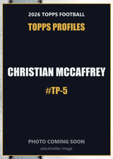 2026 Topps Football Christian McCaffrey Topps Profiles #TP-5