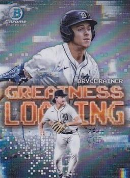 2025 Bowman Greatness Loading Bryce Rainer #GL-5