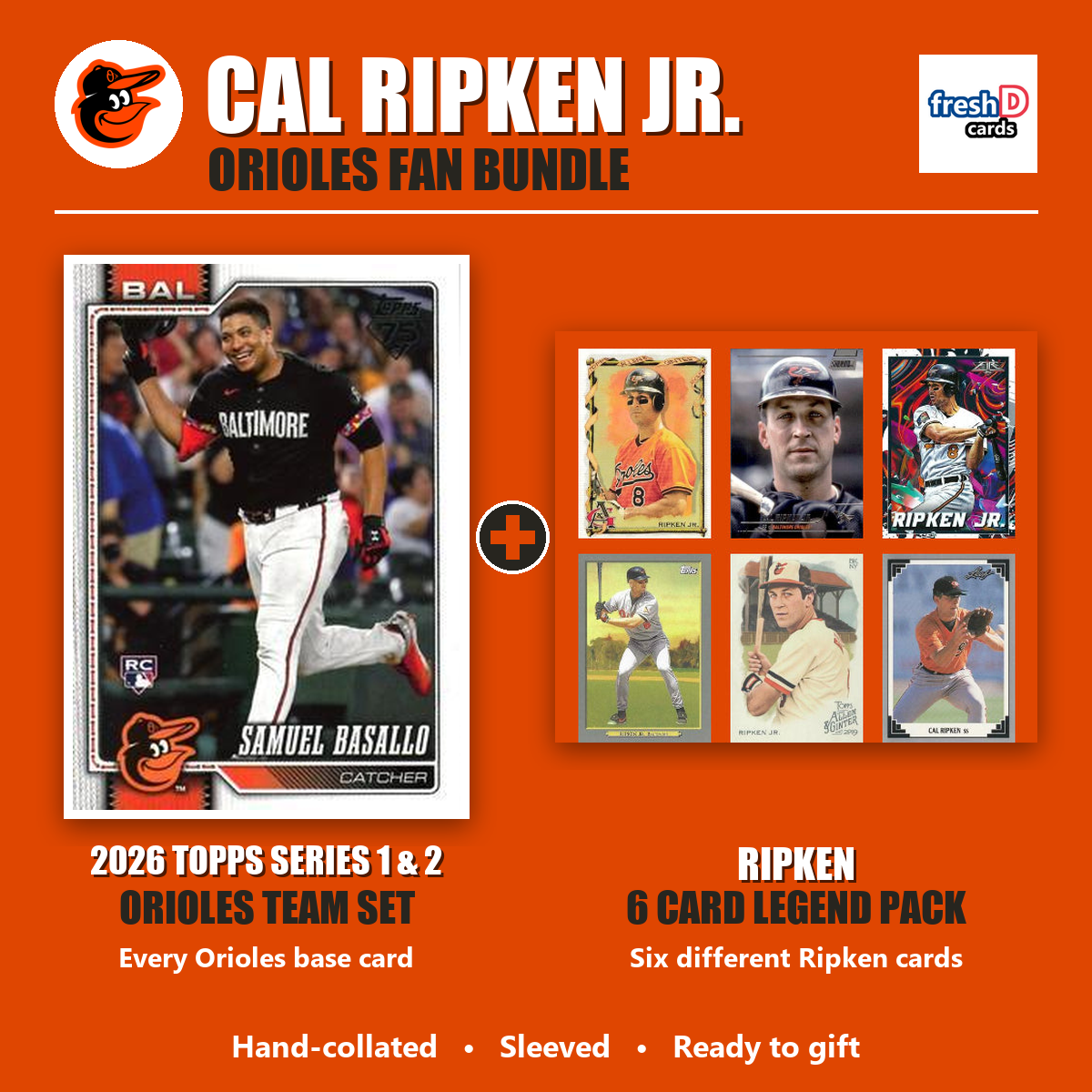 Cal Ripken Jr. Baltimore Orioles Baseball Fan Bundle - 2026 Topps Series 1 & 2 Team Set + 6 Card Legend Pack