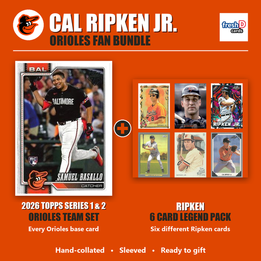 Cal Ripken Jr. Baltimore Orioles Baseball Fan Bundle - 2026 Topps Series 1 & 2 Team Set + 6 Card Legend Pack