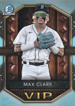 2025 Bowman Very Important Prospects Max Clark #VIP-10