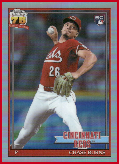 2026 Topps Chrome 1991 Topps Chase Burns #91CB-25