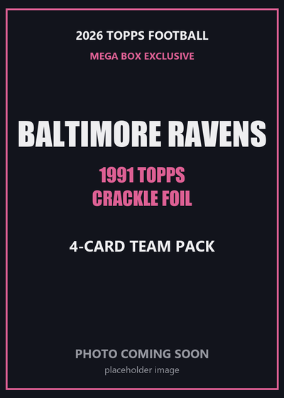 2026 Topps Football Baltimore Ravens 1991 Topps Mega Box Crackle Foil Insert Pack - 4 Cards
