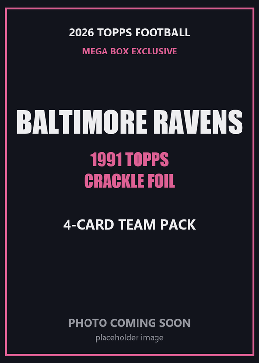 2026 Topps Football Baltimore Ravens 1991 Topps Mega Box Crackle Foil Insert Pack - 4 Cards