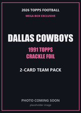2026 Topps Football Dallas Cowboys 1991 Topps Mega Box Crackle Foil Insert Pack - 2 Cards