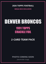 2026 Topps Football Denver Broncos 1991 Topps Mega Box Crackle Foil Insert Pack - 2 Cards
