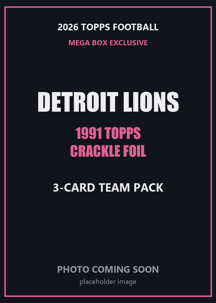 2026 Topps Football Detroit Lions 1991 Topps Mega Box Crackle Foil Insert Pack - 3 Cards