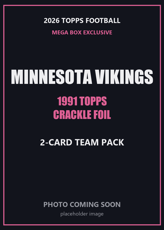 2026 Topps Football Minnesota Vikings 1991 Topps Mega Box Crackle Foil Insert Pack - 2 Cards