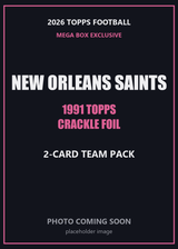 2026 Topps Football New Orleans Saints 1991 Topps Mega Box Crackle Foil Insert Pack - 2 Cards