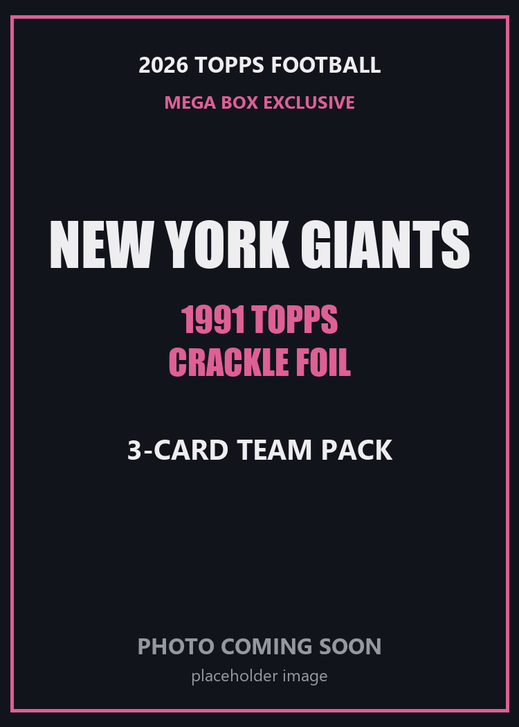 2026 Topps Football New York Giants 1991 Topps Mega Box Crackle Foil Insert Pack - 3 Cards