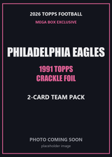 2026 Topps Football Philadelphia Eagles 1991 Topps Mega Box Crackle Foil Insert Pack - 2 Cards