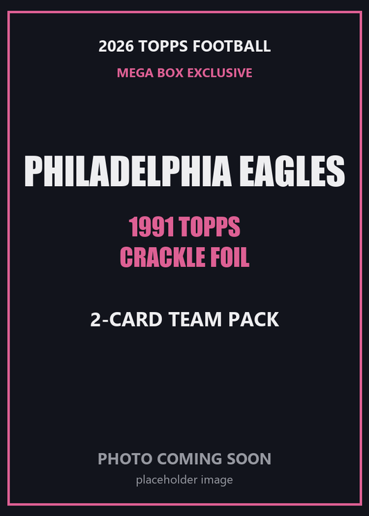 2026 Topps Football Philadelphia Eagles 1991 Topps Mega Box Crackle Foil Insert Pack - 2 Cards