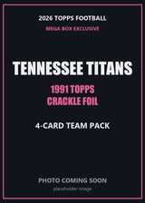 2026 Topps Football Tennessee Titans 1991 Topps Mega Box Crackle Foil Insert Pack - 4 Cards