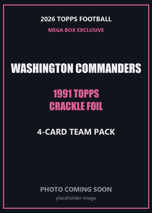 2026 Topps Football Washington Commanders 1991 Topps Mega Box Crackle Foil Insert Pack - 4 Cards