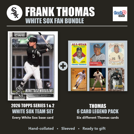 Frank Thomas Chicago White Sox Baseball Fan Bundle - 2026 Topps Series 1 & 2 Team Set + 6 Card Legend Pack