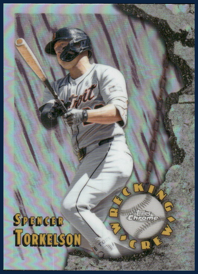 2026 Topps Chrome Wrecking Crew Spencer Torkelson #WC-19
