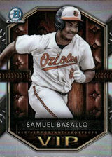 2025 Bowman Very Important Prospects Samuel Basallo #VIP-4