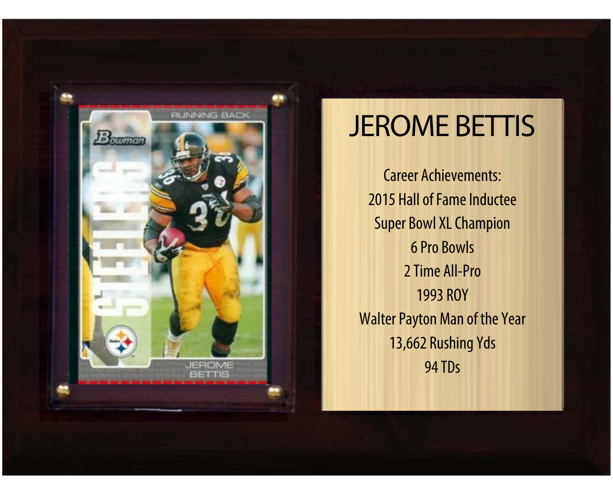 Jerome Bettis Pittsburgh Steelers football stats plaque with 1 trading card and engraved nameplate, 6x8 fan cave display