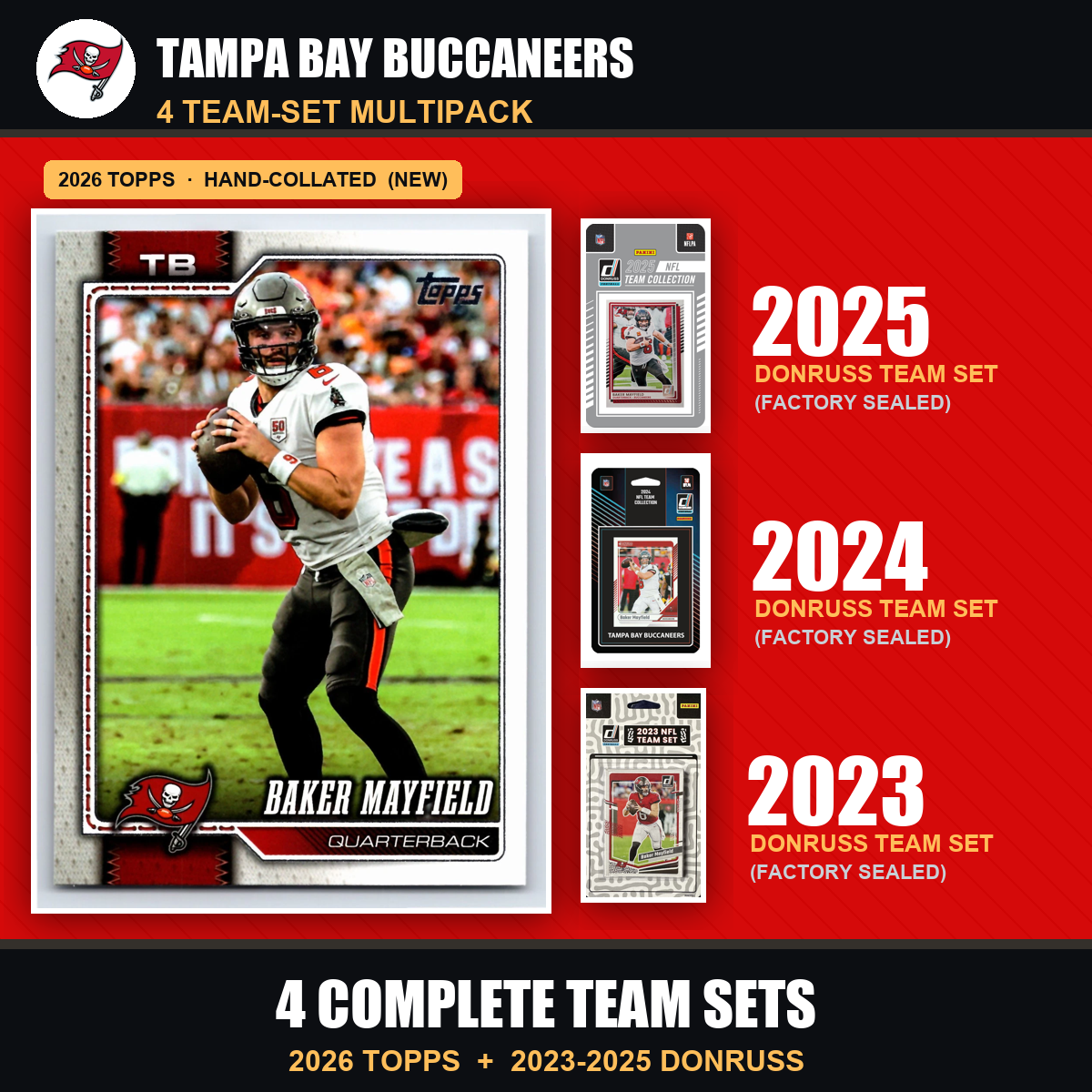 Tampa Bay Buccaneers Football Team Set Multipack - 2026 Topps + 2025 2024 2023 Donruss - 4 Complete Team Sets - Baker Mayfield